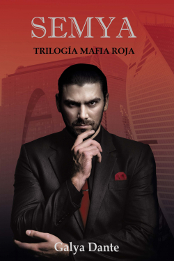 Semya: Segundo libro - Triloga Mafia Roja par Galya Dante