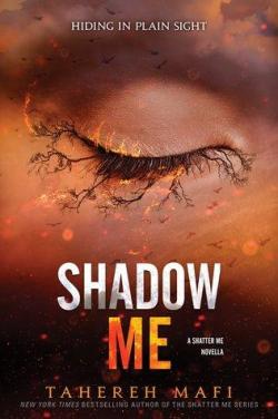 Shadow Me par Tahereh Mafi