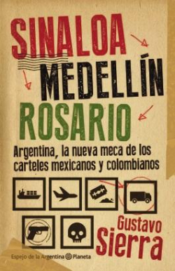 Sinaloa Medellin Rosario par Gustavo Sierra