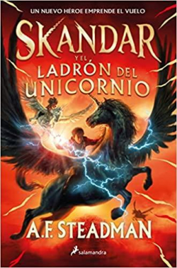 Skandar y el ladrn del unicornio par Annabel Steadman