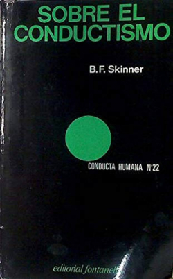 Sobre el conductismo par B. F. Skinner