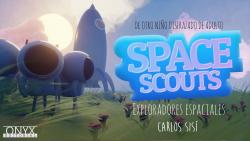 Space Scouts. Exploradores espaciales par Carlos Sis