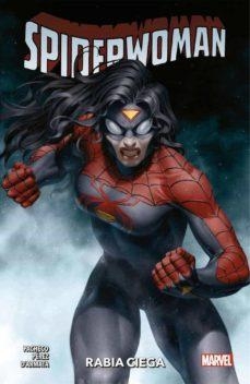 Spiderwoman 2: Rabia ciega par Karla Pacheco