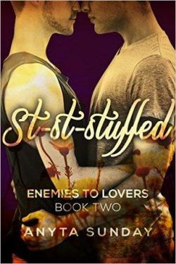 St-st-stuffed (Enemies to lovers #2) par Anyta Sunday