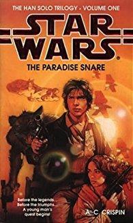 Star Wars: The paradise snare par  A. C. Crispin