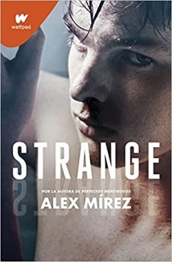 Strange: Cazar o ser cazado par Alex Mírez Mírez