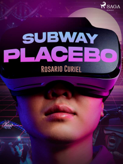 Subway Placebo par Rosario Curiel
