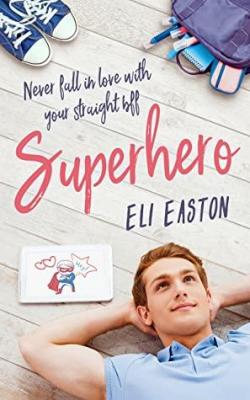 Superhero par Eli Easton