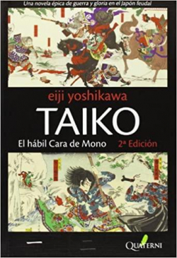 TAIKO I. El hábil Cara de Mono par Yoshikawa