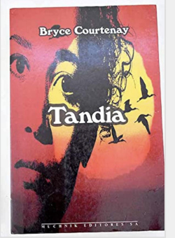 Tandia par Bryce Courtnay