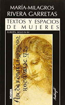 Textos y espacios de mujeres (Europa siglos IV-XV) par Mara-Milagros Rivera Garretas