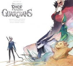 The Art of Rise of the Guardians par Ramin Zahed