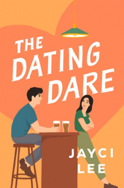 The Dating Dare (A Sweet Mess #2) par Jayci Lee
