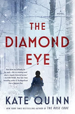 The Diamond Eye par Kate Quinn