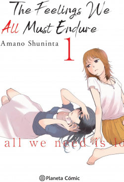 The Feelings We All Must Endure n 01/03 par Shuninta Amano