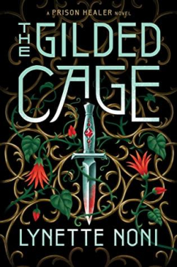 The Gilded Cage par Lynette Noni