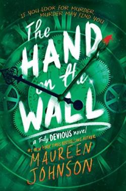 The Hand on the Wall (Truly Devious 3) par Maureen Johnson