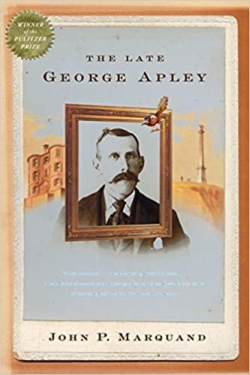 The Late George Apley par John P. Marquand