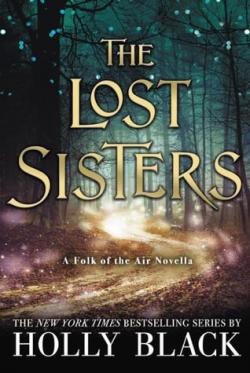 The Lost sisters par  Holly Black