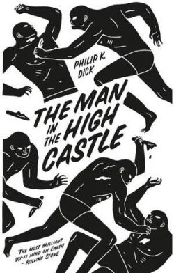 The Man in the High Castle par Philip K. Dick