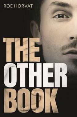 The Other Book (Those Other Books #1) par Roe Horvat
