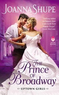 The Prince of Broadway par Joanna Shupe