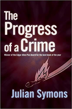 The Progress Of A Crime par Julian Symons