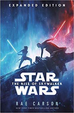 The Rise of Skywalker: Expanded Edition par Rae Carson
