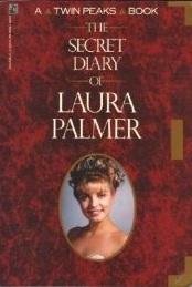 The Secret Diary of Laura Palmer par Jennifer Lynch