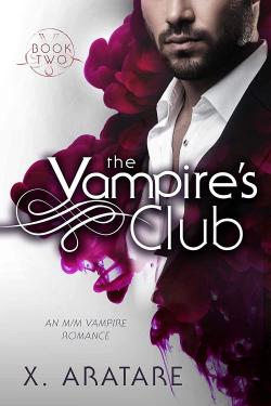 The Vampire's Club: Book #2 par X. Aratare