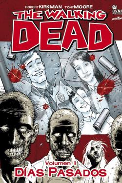 The Walking Dead Das Pasados Volumen #1 par Robert Kirkman