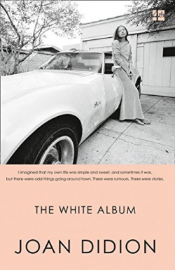 The White Album par Joan Didion