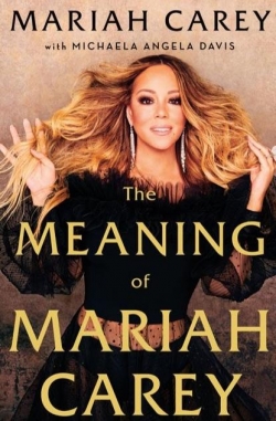 The meaning of Mariah Carey par Mariah Carey
