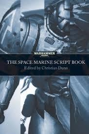 The space marine scriptbook par Christian Dunn