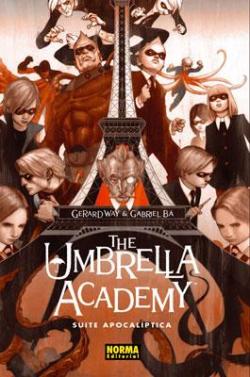 The umbrella academy. SUITE APOCALIPTIC par Gerard Way