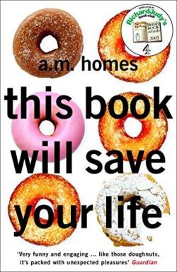 This book will save your life par A.M. Homes