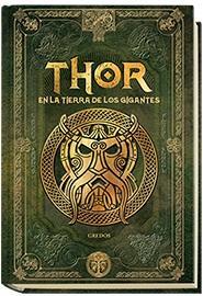 Thor en la tierra de los gigantes par  Anónimo