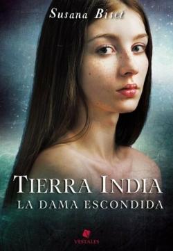 Tierra india: La dama escondida. par Susana Biset