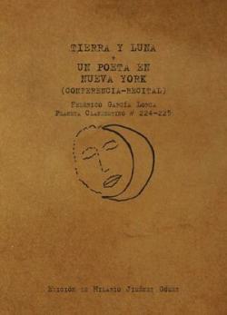 Tierra y luna + Un poeta en Nueva York par Federico Garca Lorca