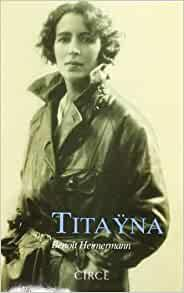 Titayna (1897-1966) par Benot Heimermann
