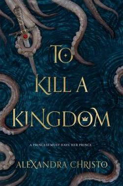 Matar un reino par Alexandra Christo