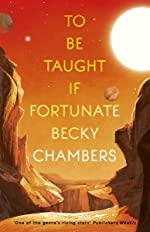 To be taught, if fortunate par Becky Chambers