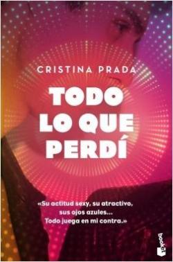 Todo lo que perd par Cristina Prada