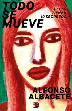 Todo se mueve par Alfonso Albacete