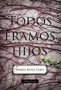 Todos ramos hijos par Maria Rosa Lojo