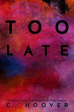 Too Late par Colleen Hoover