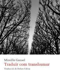 Traduir com transhumar par Mireille Gansel