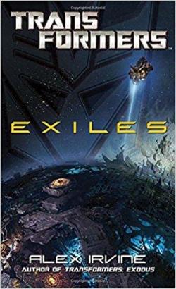 Transformers: Exiles par Alex Irvine