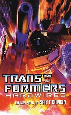 Transformers: Hardwired par Scott Ciencin