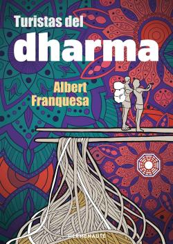 Turistas del dharma par Albert Franquesa